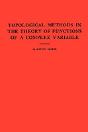 Topological Methods In The Theory Of Functions Of A Complex Variable - Preview