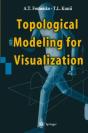 Topological Modeling For Visualization - Preview
