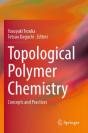 Topological Polymer Chemistry - Preview