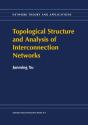 Topological Structure And Analysis Of Interconnection Networks - Preview