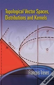 Capa do artigo Topological Vector Spaces, Distributions And Kernels