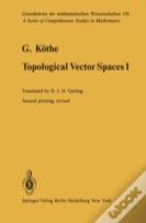 Topological Vector Spaces I