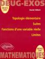 Topologie Élémentaire ; Suites ; Fonctions D'Une Variable Réelle ; Limites - Preview