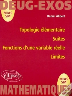 Capa do artigo Topologie Élémentaire ; Suites ; Fonctions D'Une Variable Réelle ; Limites