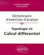 Topologie Et Calcul Différentiel - Dictionnaire D'Exercices D'Analyse - Preview