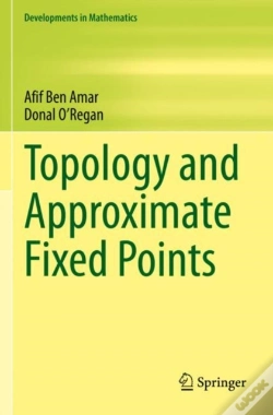 Capa do artigo Topology And Approximate Fixed Points
