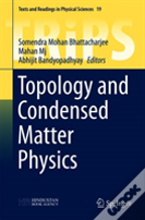 Topology And Condensed Matter Physics