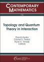 Topology And Quantum Theory In Interaction - Preview