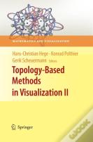 Topology-Based Methods In Visualization Ii