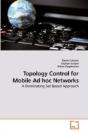 Topology Control For Mobile Ad Hoc Netwo - Preview
