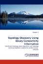 Topology Discovery Using Binary Connecti - Preview
