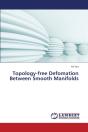 Topology-Free Defomation Between Smooth Manifolds - Preview