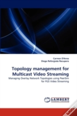 Capa do artigo Topology Management For Multicast Video Streaming