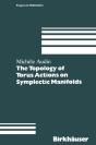 Topology Of Torus Actions On Symplectic Manifolds - Preview