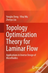 Topology Optimization Theory For Laminar Flow