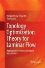 Topology Optimization Theory For Laminar Flow - Preview