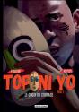 Toponi Yo Tome 1 : Le Choix Du Courage - Preview