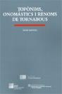 Toponims, Onomastics I Renoms De Tornabous - Preview