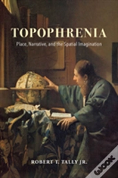 Topophrenia