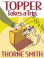 Topper Takes A Trip (Annotated) - Preview