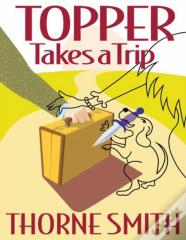 Topper Takes A Trip (Annotated)