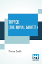 Topper (The Jovial Ghosts) - Preview