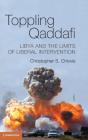 Toppling Qaddafi - Preview