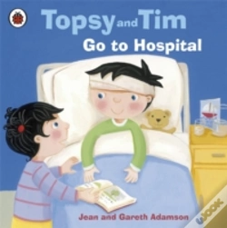 Capa do artigo Topsy And Tim: Go To Hospital