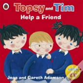Topsy And Tim: Help A Friend