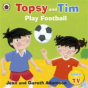 Topsy And Tim: Play Football - Preview