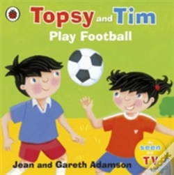 Capa do artigo Topsy And Tim: Play Football
