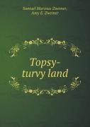 Topsy-Turvy Land