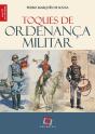 Toques de Ordenança Militar - Preview