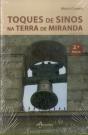 Toques de Sinos na Terra de Miranda - Preview