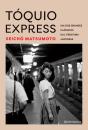 Tóquio Express - Preview