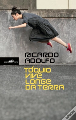 Capa do artigo Tóquio Vive Longe Da Terra