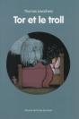 Tor Et Le Troll - Preview