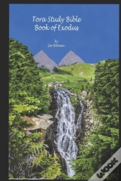 Tora Study Bible: Exodus
