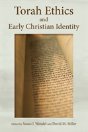 Torah Ethics And Early Christian Identity - Preview