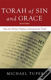 Torah Of Sin And Grace, Second Edition