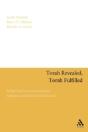 Torah Revealed, Torah Fulfilled - Preview