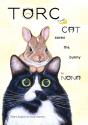 Torc The Cat Saves The Bunny - Preview