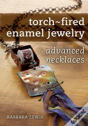 Capa do artigo Torch-Fired Enamel Jewelry, Advanced Necklaces