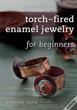 Capa do artigo Torch-Fired Enamel Jewelry For Beginners