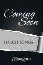 Torch Songs - Preview