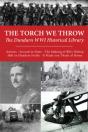 Torch We Throw: The Dundurn Wwi Historical Library - Preview