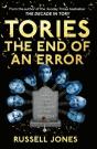 Tories: The End Of An Error - Preview