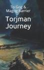 Torjman Journey - Preview