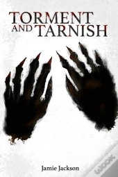 Torment And Tarnish