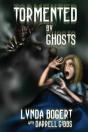 Tormented By Ghosts - Preview